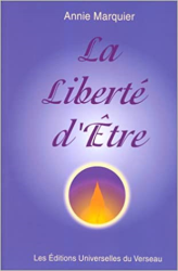 La liberté d'être ou la voie de la plénitude